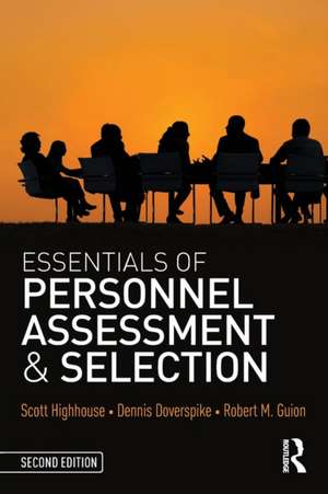 Essentials of Personnel Assessment and Selection de Scott Highhouse