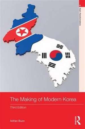 The Making of Modern Korea de Adrian Buzo