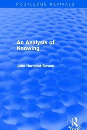 An Analysis of Knowing de John Hartland-Swann