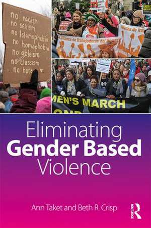 Eliminating Gender-Based Violence de Ann Taket