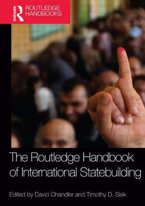 Routledge Handbook of International Statebuilding de David Chandler