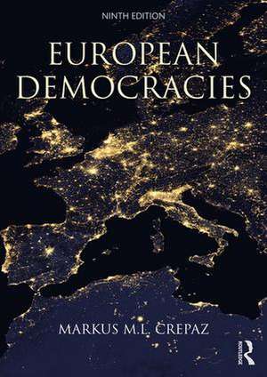 European Democracies de Markus M.L. Crepaz