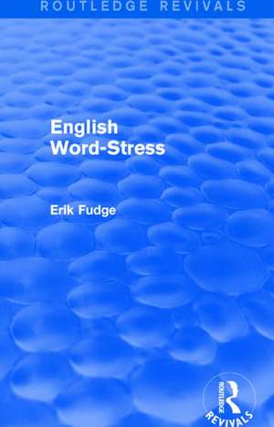 English Word-Stress de Erik Fudge