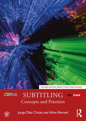 Subtitling: Concepts and Practices de Jorge Díaz Cintas