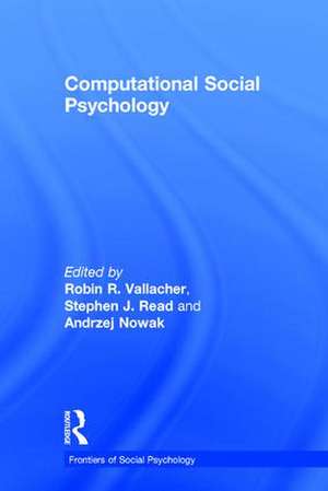 Computational Social Psychology de Robin R. Vallacher