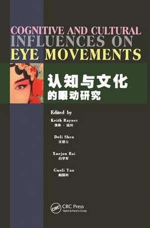 Cognitive and Cultural Influences on Eye Movements de Keith Rayner