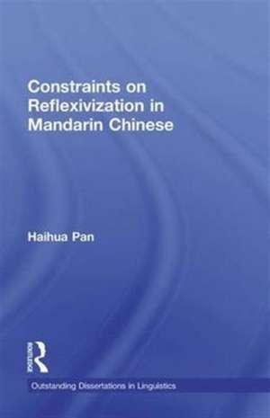 Constraints on Reflexivization in Mandarin Chinese de Haihua Pan