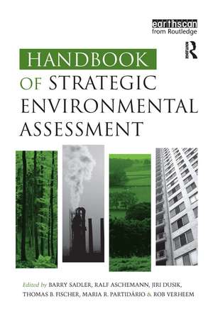 Handbook of Strategic Environmental Assessment de Barry Sadler