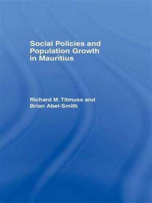 Social Policies and Population Growth in Mauritius de Brian Abel-Smith