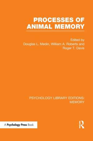 Processes of Animal Memory (PLE: Memory) de Douglas Medin