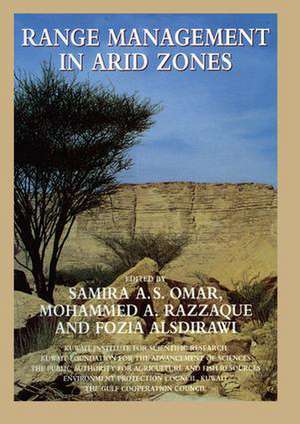 Range Management In Arid Zones de Samira A.S. Omar