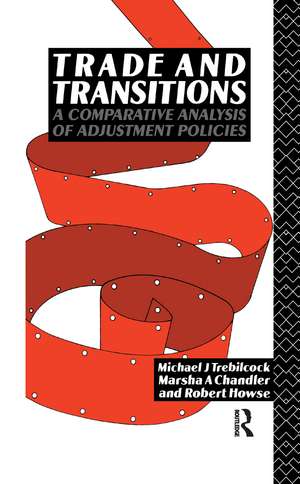 Trade and Transitions: A Comparative Analysis of Adjustment Policies de Marsha Chandler