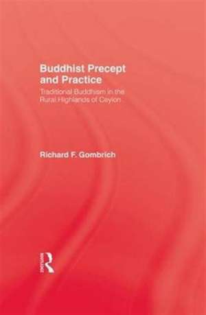 Buddhist Precept & Practice de Gombrich