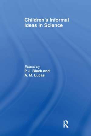 Children's Informal Ideas in Science de P. J. Black