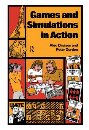 Games and Simulations in Action de H A Davison