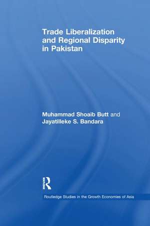 Trade Liberalisation and Regional Disparity in Pakistan de Muhammad Shoaib Butt