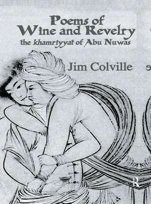 Poems Of Wine & Revelry de Colville