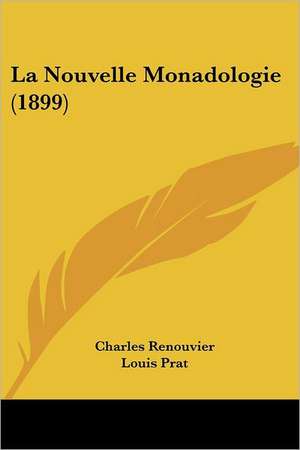 La Nouvelle Monadologie (1899) de Charles Renouvier