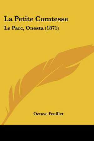 La Petite Comtesse de Octave Feuillet