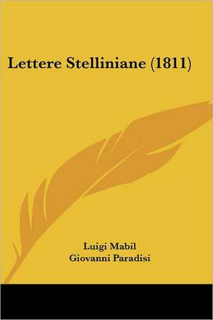 Lettere Stelliniane (1811) de Luigi Mabil