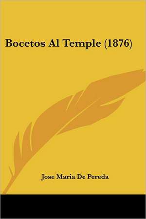 Bocetos Al Temple (1876) de Jose Maria De Pereda