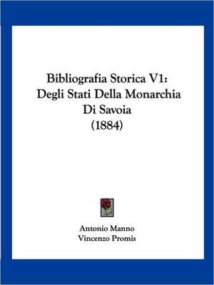 Bibliografia Storica V1 de Antonio Manno