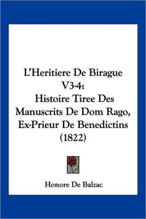 L'Heritiere De Birague V3-4 de Honore De Balzac