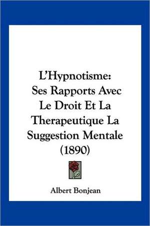 L'Hypnotisme de Albert Bonjean