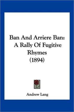 Ban And Arriere Ban de Andrew Lang