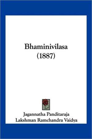 Bhaminivilasa (1887) de Jagannatha Panditaraja