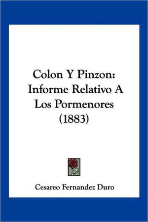 Colon Y Pinzon de Cesareo Fernandez Duro