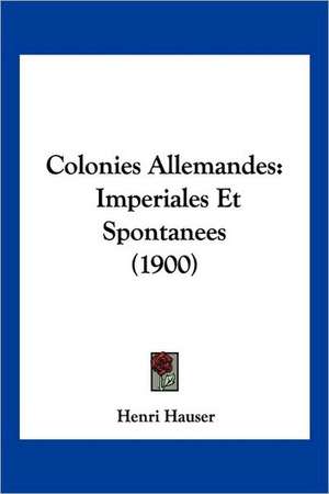 Colonies Allemandes de Henri Hauser