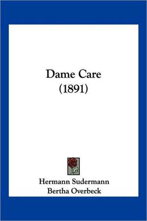 Dame Care (1891) de Hermann Sudermann