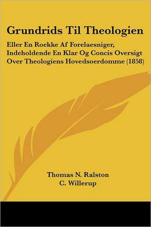 Grundrids Til Theologien de Thomas N. Ralston