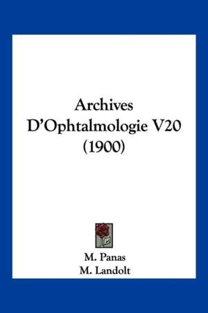 Archives D'Ophtalmologie V20 (1900) de M. Gayet