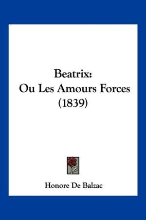 Beatrix de Honore De Balzac