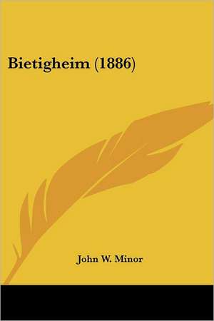 Bietigheim (1886) de John W. Minor