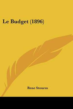 Le Budget (1896) de Rene Stourm