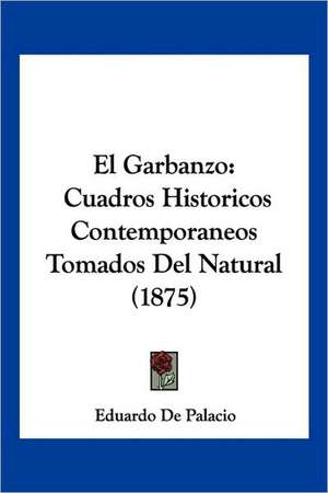 El Garbanzo de Eduardo De Palacio