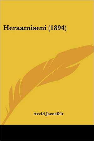 Heraamiseni (1894) de Arvid Jarnefelt