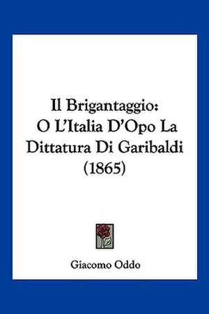 Il Brigantaggio de Giacomo Oddo