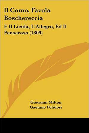 Il Como, Favola Boschereccia de Giovanni Milton