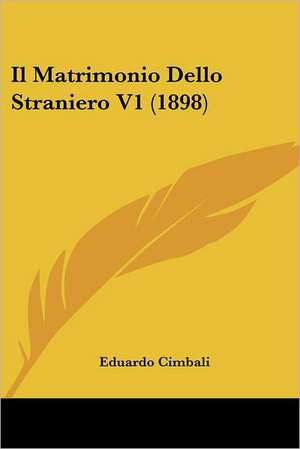 Il Matrimonio Dello Straniero V1 (1898) de Eduardo Cimbali