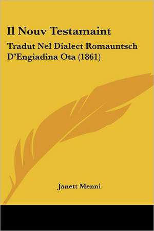 Il Nouv Testamaint de Janett Menni