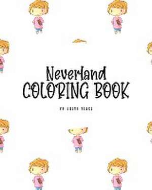 Neverland Coloring Book for Children (8x10 Coloring Book / Activity Book) de Sheba Blake