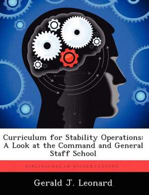 Curriculum for Stability Operations de Gerald J Leonard