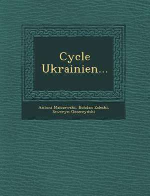 Cycle Ukrainien... de Antoni Malczewski