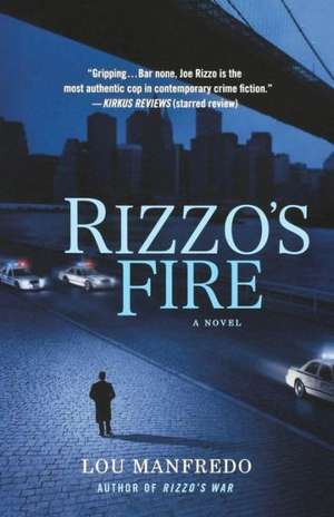 Rizzo's Fire de Lou Manfredo