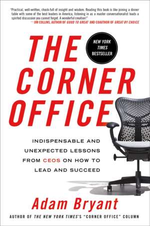 The Corner Office de Adam Bryant