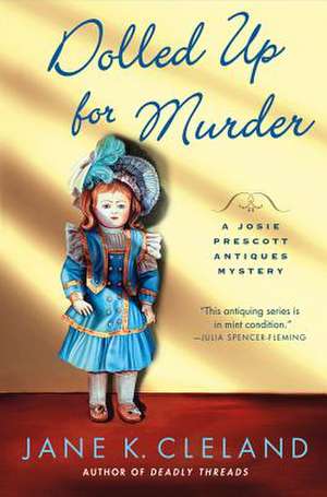 DOLLED UP FOR MURDER de Jane K. Cleland